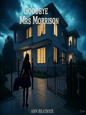 cover image of Goodbye Mrs Morrison